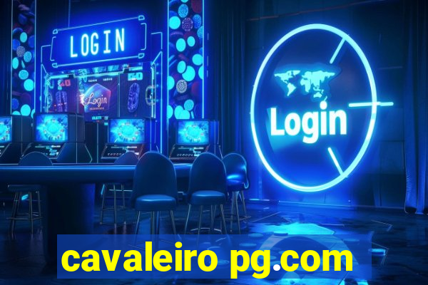 cavaleiro pg.com